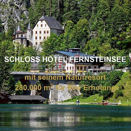 Schloss Hotel Fernsteinsee Насерайт Екстериор снимка